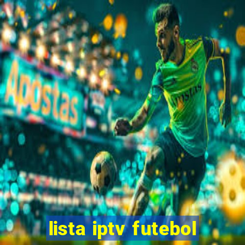 lista iptv futebol